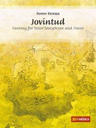 Jovintud - Fantasy for Tenor Saxophone and Piano - tenor saxofon